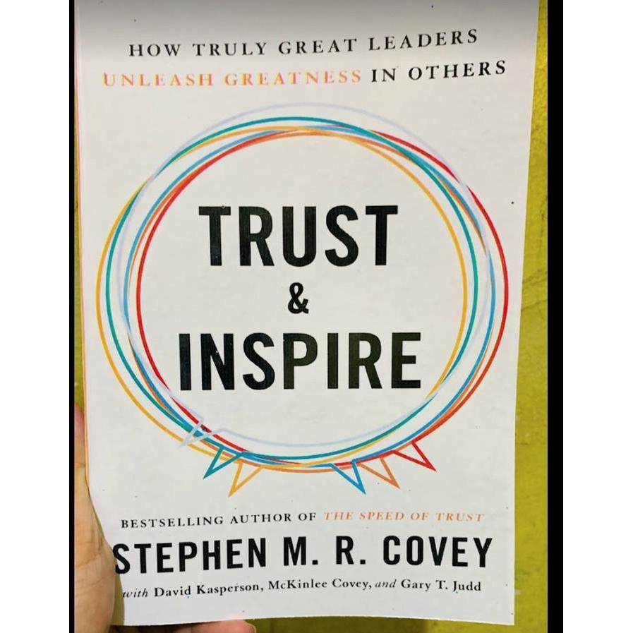 Trust and Inspire - Stephen Covey