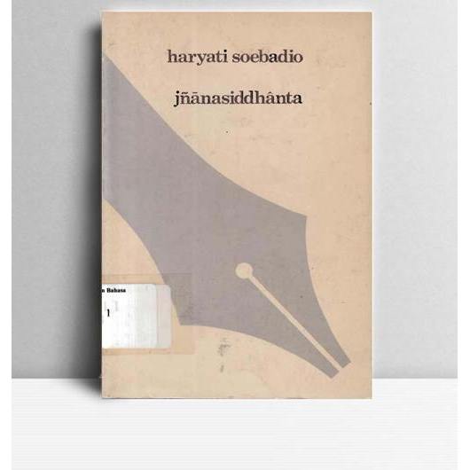 Jnanasiddhanta. Haryati Soebadio. Djambatan. TA. 1985.