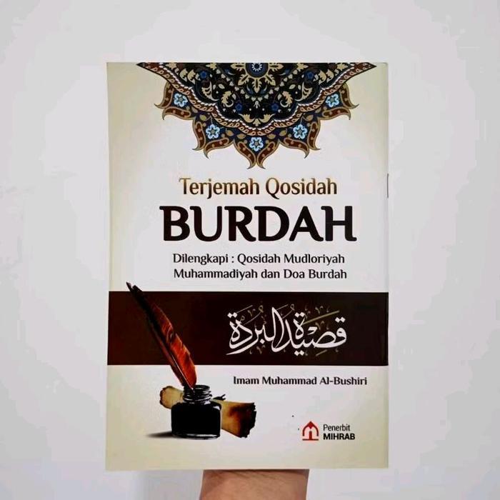 Kitab Qosidah Burdah Disertai Terjemah Dan Latin Ukuran Besar A5 Putih Terjamin