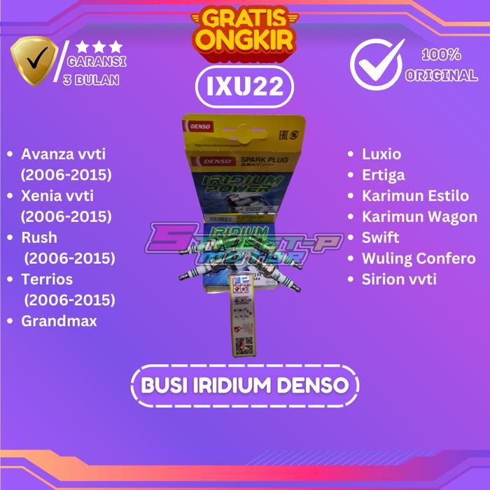 Busi Iridium Denso Ixu 22 Original Segel Hologram Avanza Vvti 2006-2015 , Xenia Vvti 2006-2015 ,