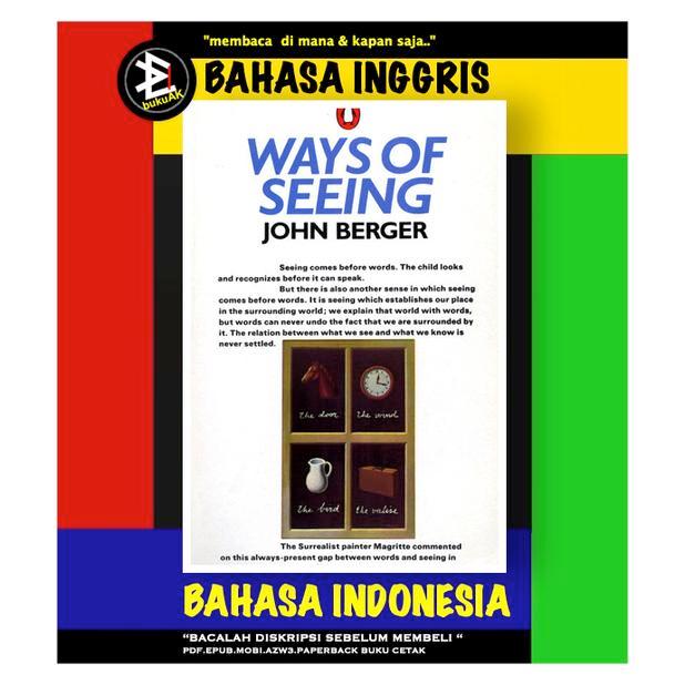 Ways of Seeing - John Berger