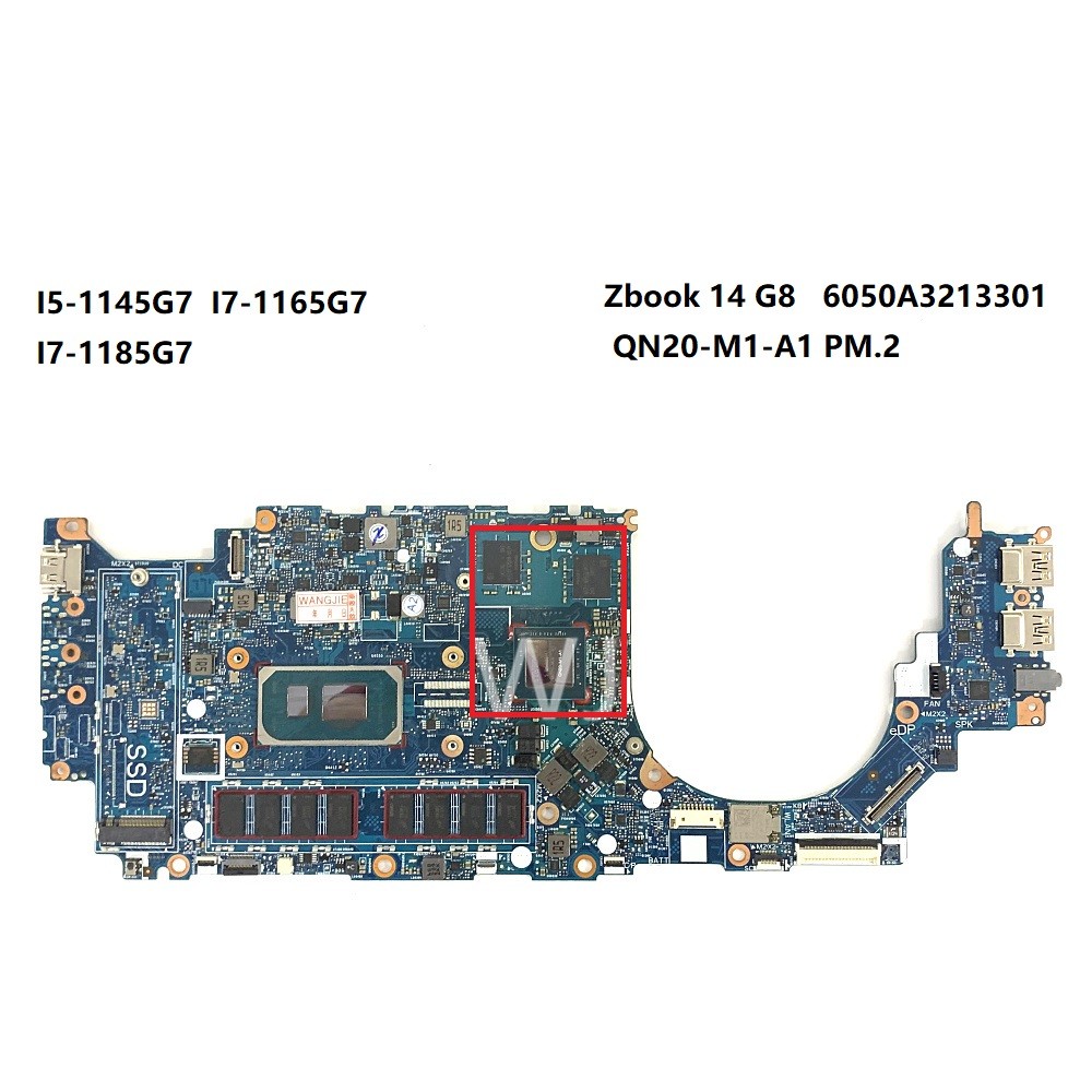 For HP Zbook 14 G8 6050A3213301 I5-1145G7 I7-1165G7 I7-1185G7 QN20-M1-A1 PM.2 Motherboard with100%