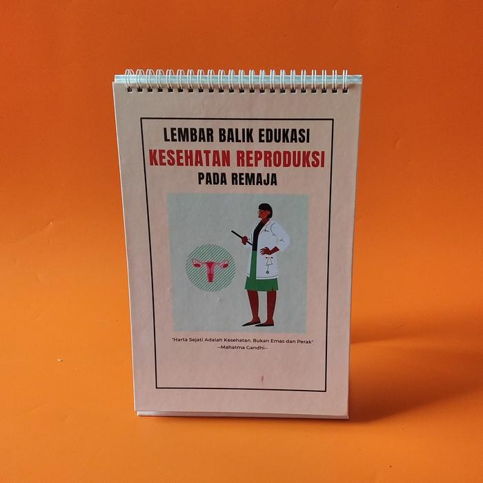 Lembar Balik Edukasi Kesehatan Reproduksi Pada Remaja