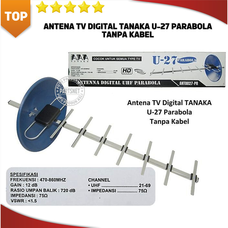 ANTENA TV DIGITAL TANAKA U-27 PARABOLA TANPA KABEL REFLEKTOR DISH