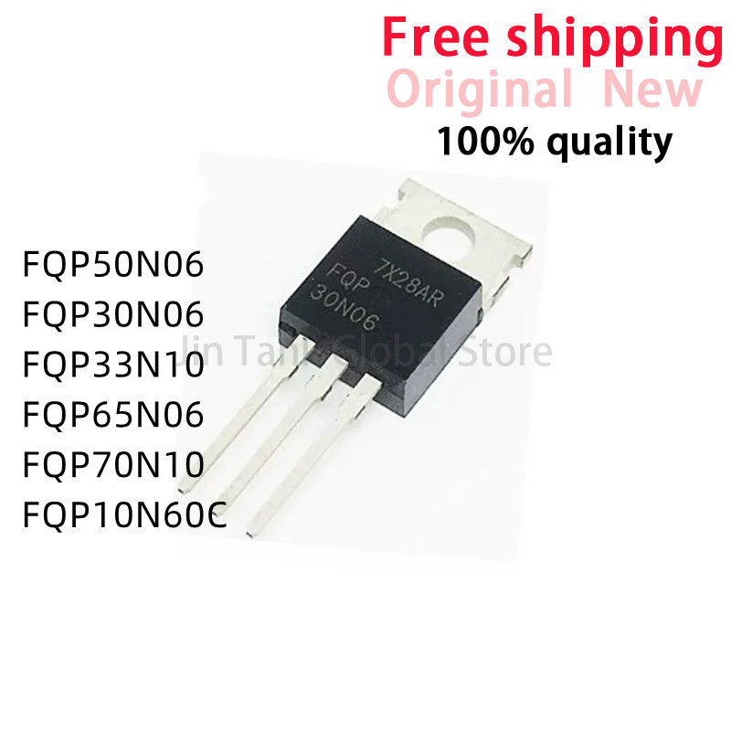 20PCS FQP50N06 TO220 50N06 TO-220 FQP30N06 30N06 FQP33N10 33N10 FQP65N06 65N06 FQP70N10 70N10