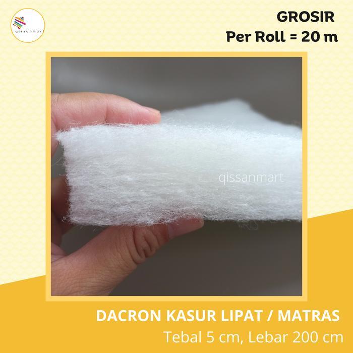 Per Roll : Dacron Kasur Lipat Dacron Matras Dacron Karpet Dacron