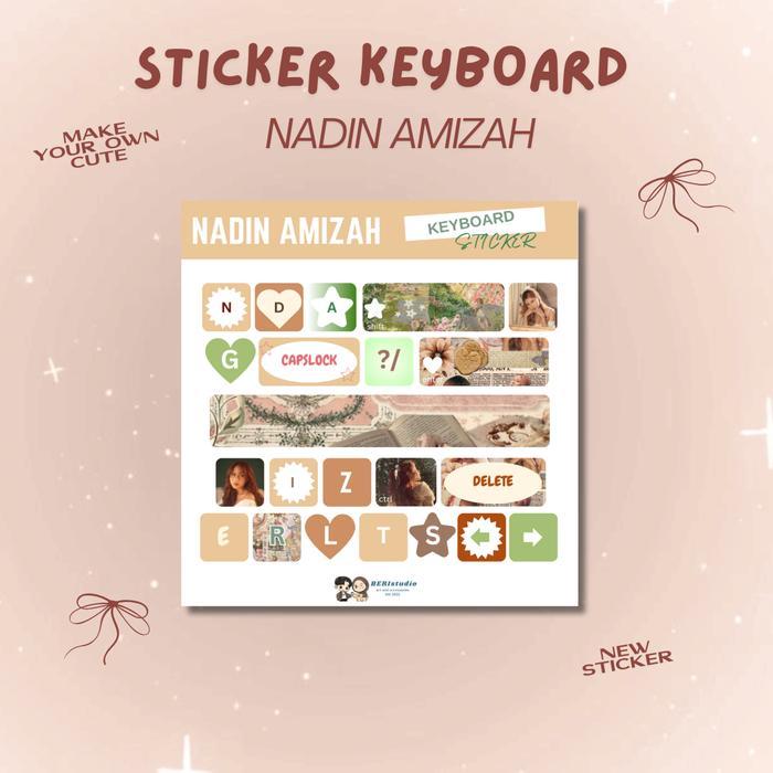STICKER KEYBOARD NADIN AMIZAH KISS CUT ANTI AIR