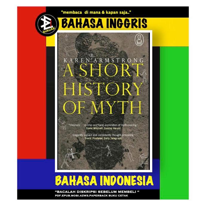 A Short History of Myth - Karen Armstrong