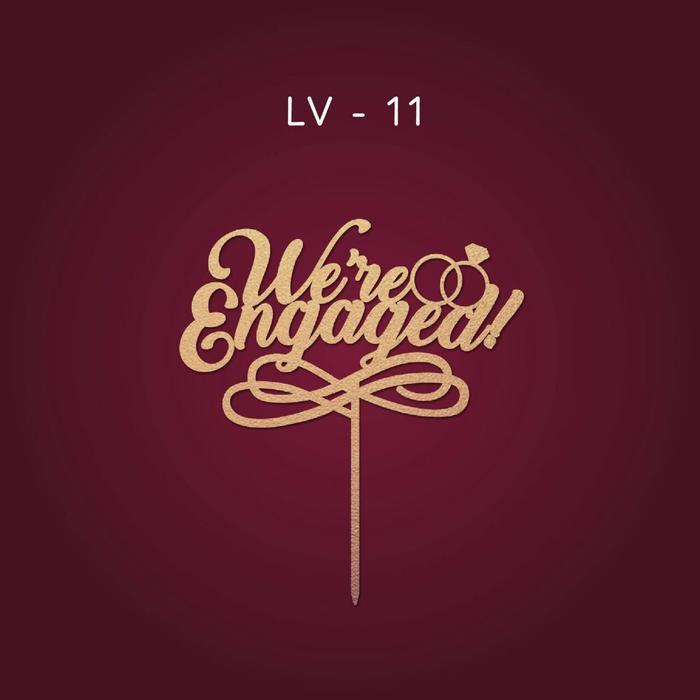 LV-11 Topper / Cake Topper / Hiasan Kue / Engagement Topper / Sangjit