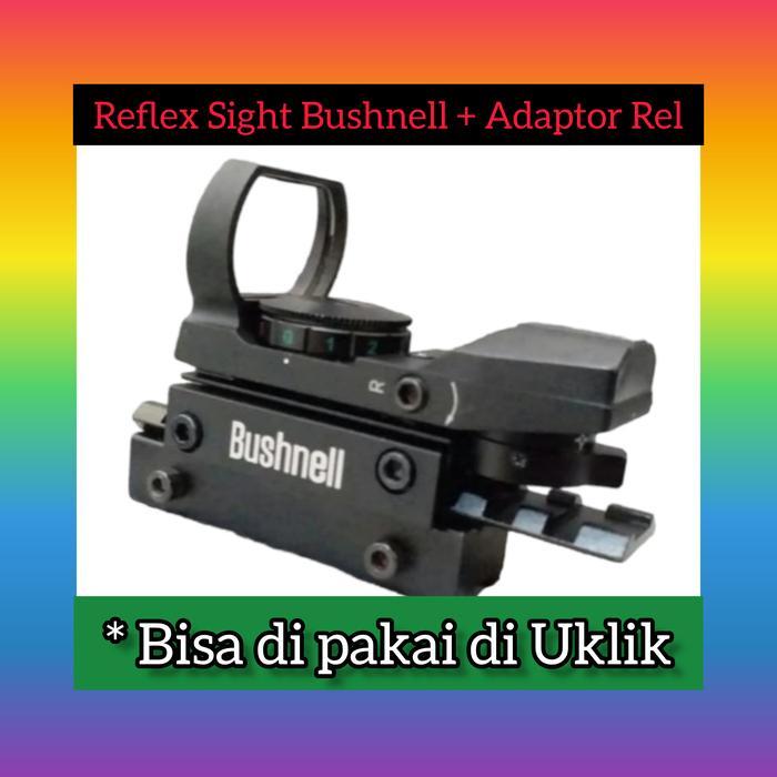 HOT SALE reddot bushnell + adaptor rel ( bukan red dot BSA / reddot GSR )
