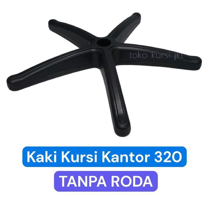 Kaki Kursi Kantor 320 Tanpa Roda