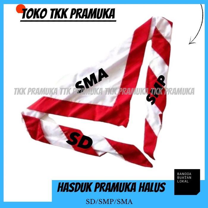 Hasduk pramuka SD / Hasduk pramuka SMP / Hasduk pramuka SMA