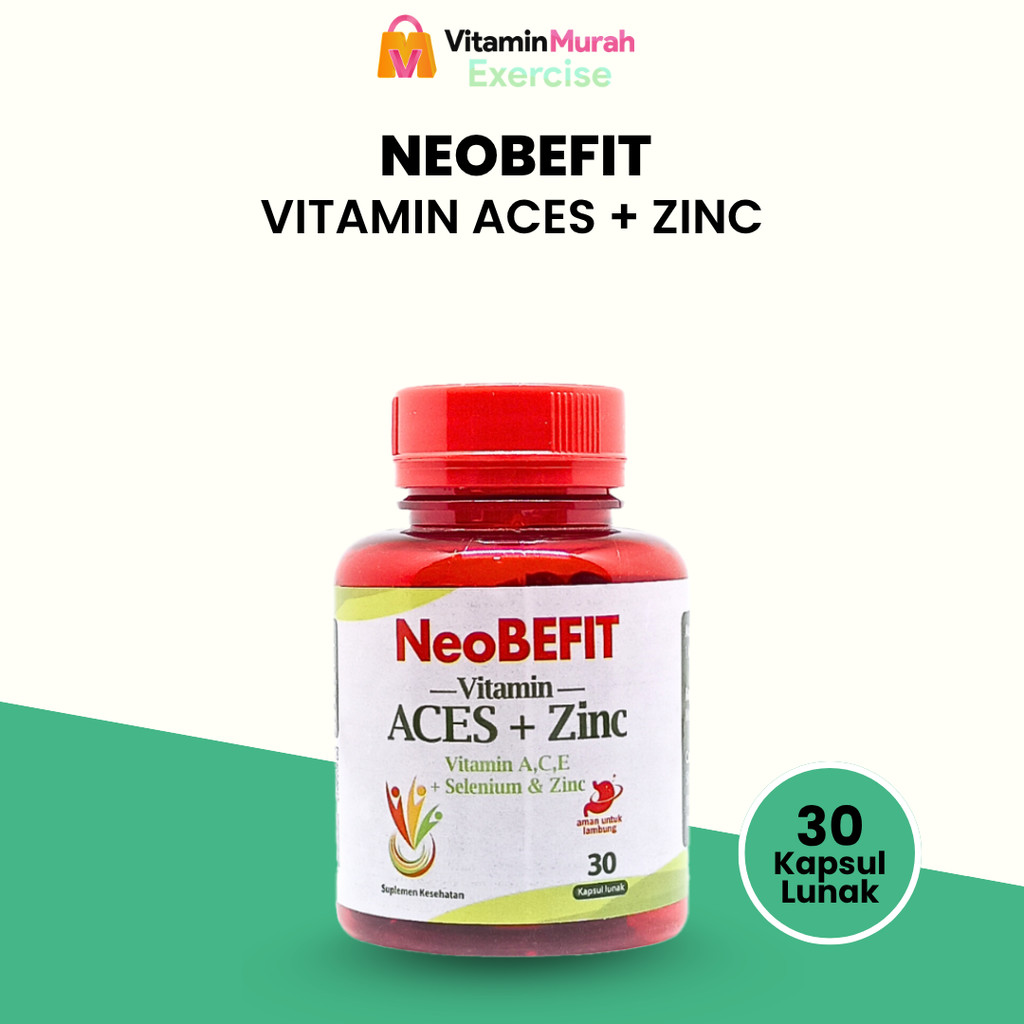 NeoBEFIT Vitamin A C E Selenium + ZINC ISI 30 & 100 KAPSUL LUNAK