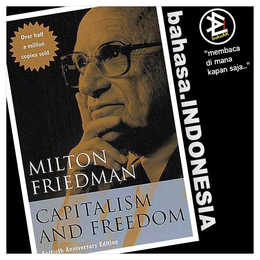 Capitalism and Freedom - Milton Friedman