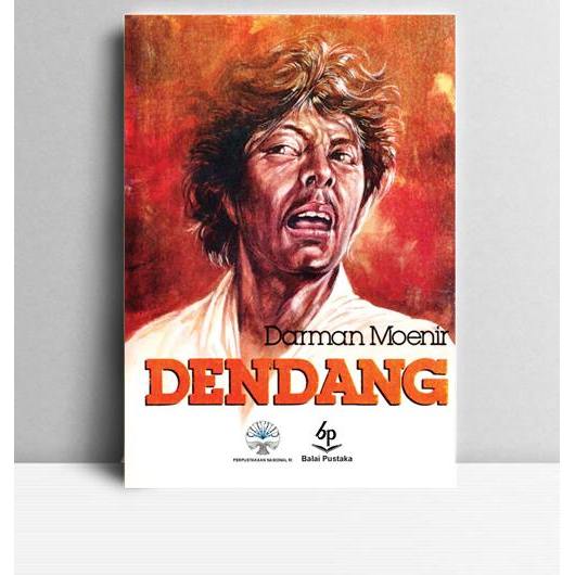 Dendang. Darman Moenir. Balai Pustaka. Jakarta. 2013.