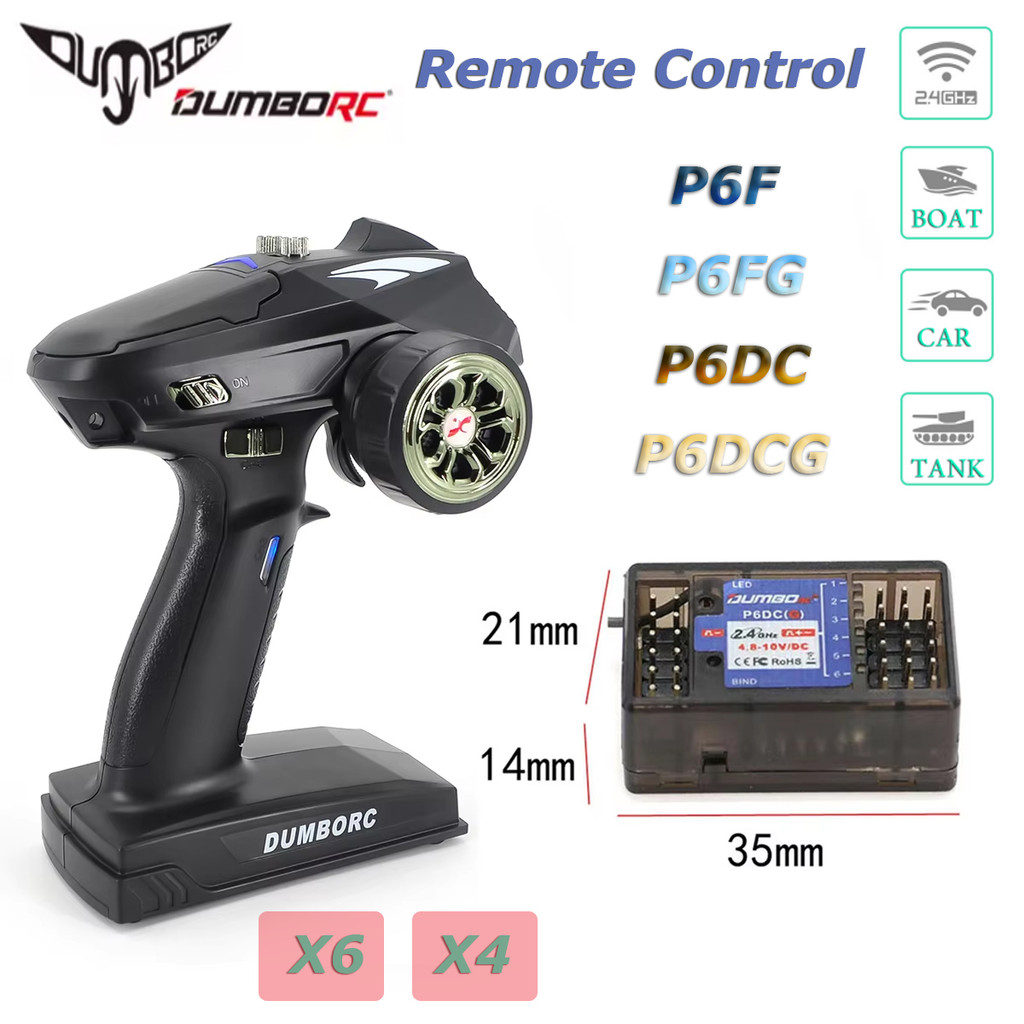 DumboRC 2.4G X6 6CH X4 4CH Transmitter Remote Control With P6F/P6FG/P6DC/P6DVCG (Gyro) DC Receiver