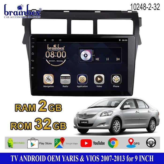 Brainbox TV Mobil OEM Toyota Yaris Vios 2007-2013 Android Headunit - 2GB + 32GB