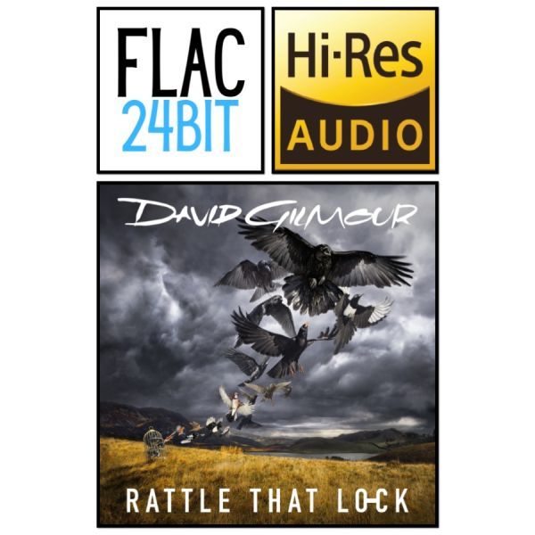 Flac 24 Album David Gilmour - Rattle That Lock (Deluxe) (2015) HiRes