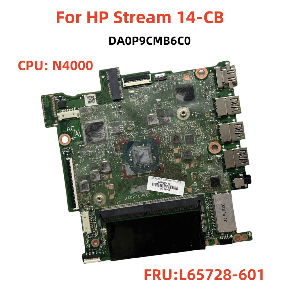 DA0P9CMB6C0 For HP Stream 14-CB Laptop With N4000 CPU L65728-601 Full Test Working OK