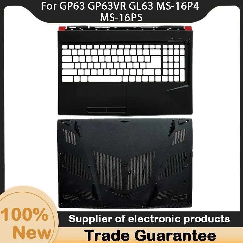 New For Kailxuling GP63 GP63VR GL63 MS-16P4 MS-16P5 Upper Case Palmrest Cover 3076P6C223 / Bottom