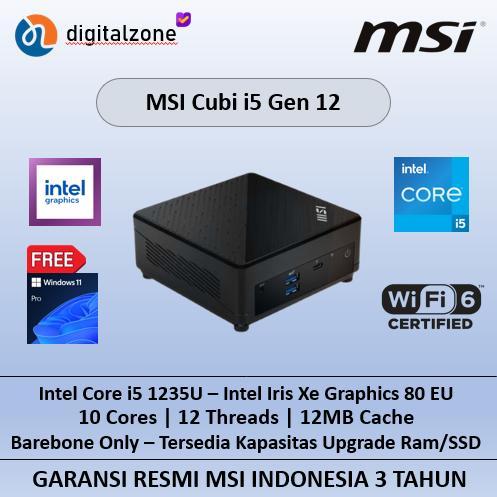MSI Cubi 5 12M i5 1235U - Mini PC i5 1235U Gen 12 Msi Cubi i5 1235U