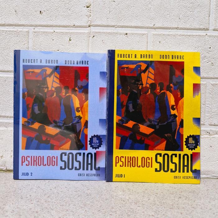 Paket 2 buku Psikologi Sosial Edisi 10 Jilid 1&2-Robert A. Baron
