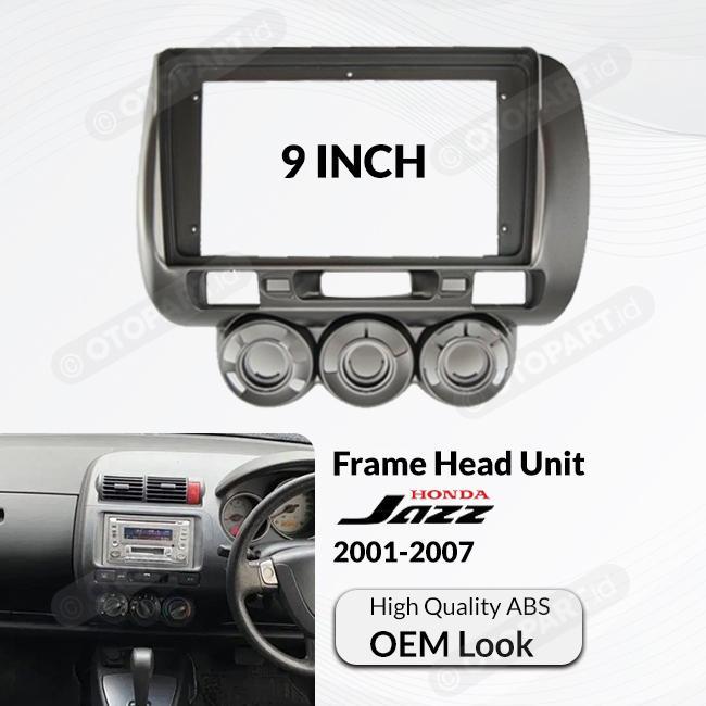 Frame Head Unit Honda Jazz Gd3 2001-2007 9 Inch Oem