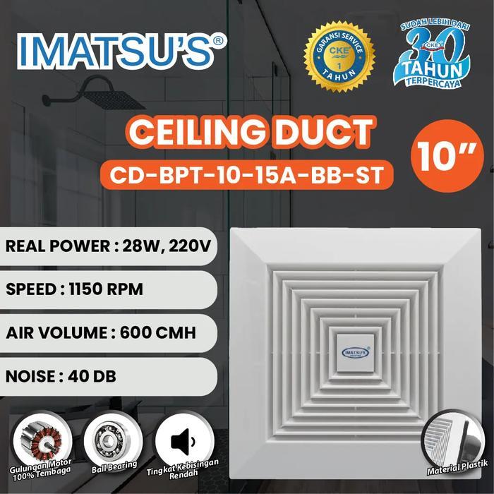 Ceiling Duct Imatsu 10Inch 220V Cd-Bpt10-15A-Bb-St Eksos Plafon Promo