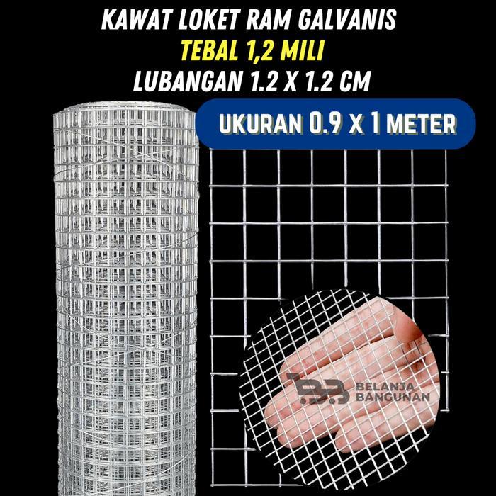 Kawat Loket Ram Galvanis Lembar Tebal 1,2 Mili Lubangan 1.2 X 1.2Cm (Ukuran 1 X 1 Meter) Best Seller