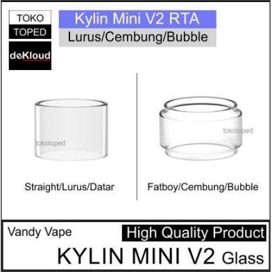 KYLIN MINI V2 RTA Replacement Glass 25mm kaca gelas lurus fatboy dekloud *