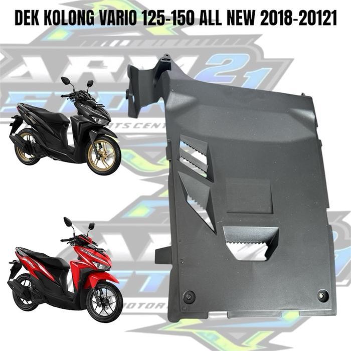 DEK KOLONG VARIO 125-150 ALL NEW 2018-2021 GEN 1 / DEK BAWAH KOLONG VARIO LED 125-150 ALL NEW