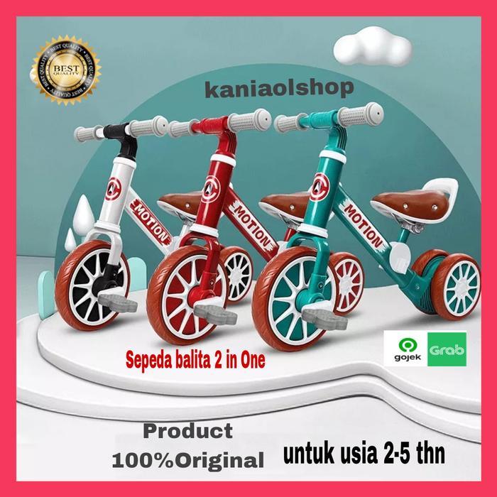 sepeda balita motion 2in One sepeda balance bike