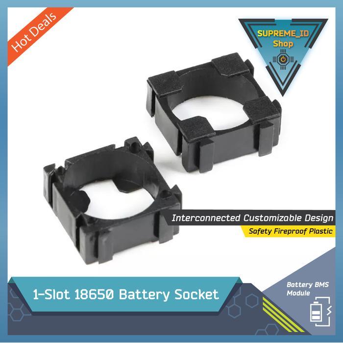 1x1 Custom Slot 18650 Battery Socket Bongkar Pasang Bracket Holder Spacer Tempat Baterai