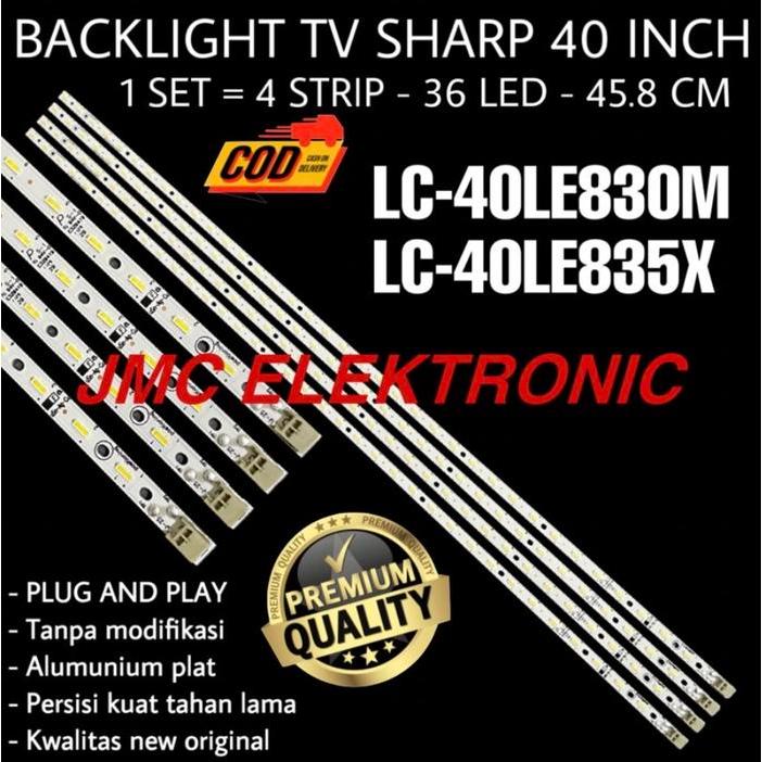 TERLARIS BACKLIGHT TV LED SHARP LC 40LE830M 40LE835X LC40LE830 LC40LE835 SALE