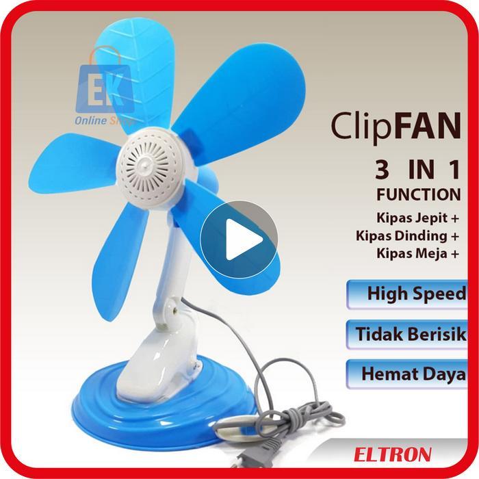 Kipas Angin 3 In 1 Clipfan Eltron Kipas Jepit Portable Kipas Angin Jepit Kipas Angin Jepit Besar