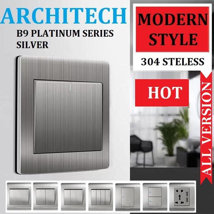 ARCHITECH SAKLAR B9 PLATINUM SILVER SAKLAR LAMPU/ STOP KONTAK SAKLAR/ SAKLAR RUMAH ARCHITECH