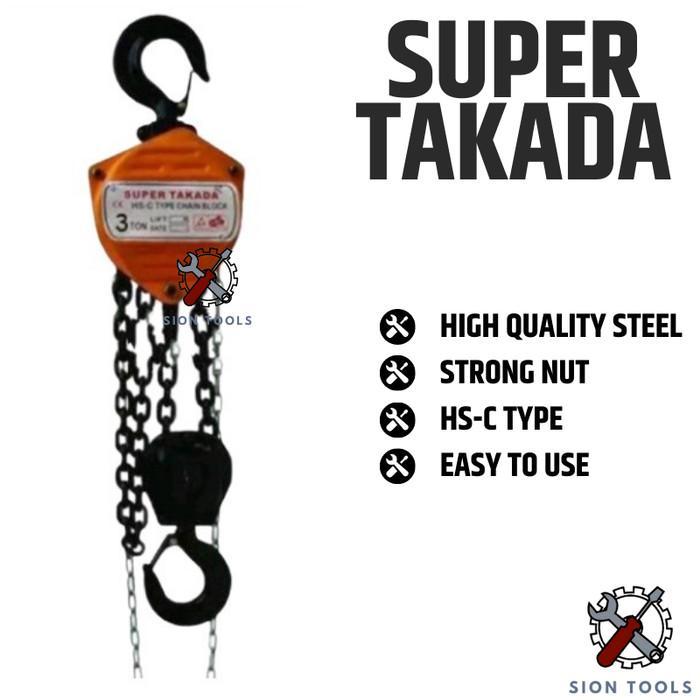 SUPER TAKADA CHAIN BLOCK 3 TON 3 METER / KATROL / TAKEL