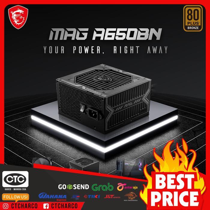 PSU MSI MAG A650BN 650WATT - POWER SUPPLY MSI A650BN BRONZE 80+ 650W