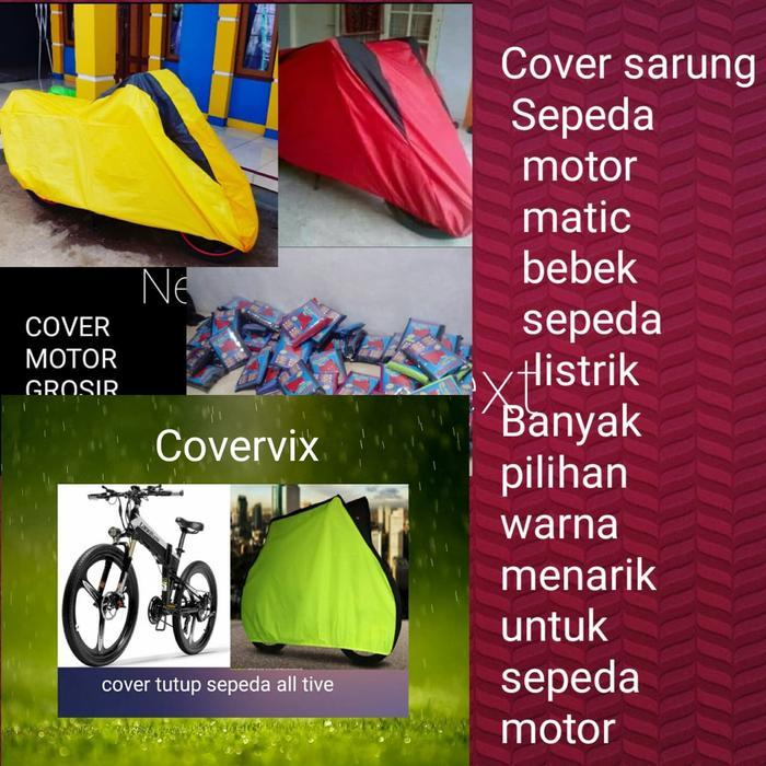 Body cover mantel sarung pelindung sepeda All tive dan matic sepeda