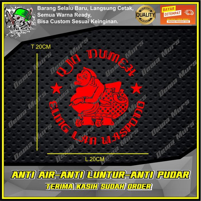 CUTTING STICKER OJO DUMEH TULISAN AKSARA JAWA