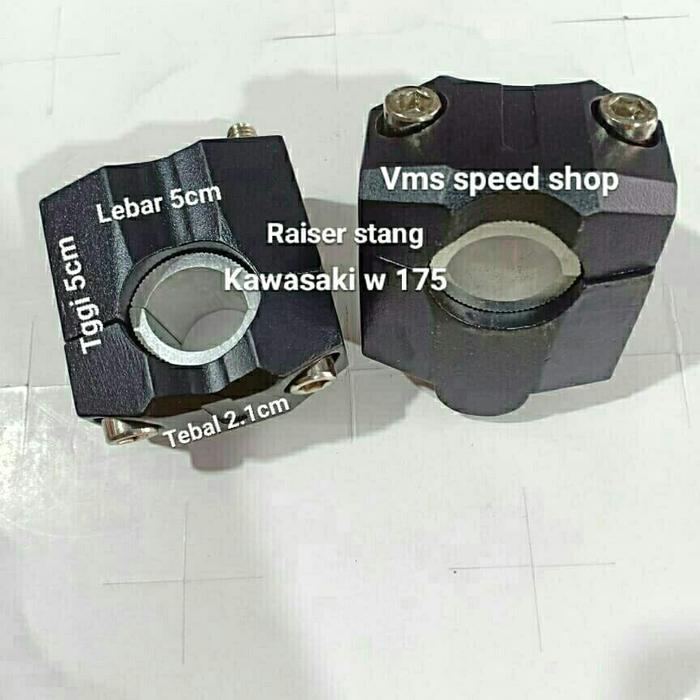 Raiser Stang Kawasaki W175/ Peninggi Stang W 175/ Raiser Stang W175
