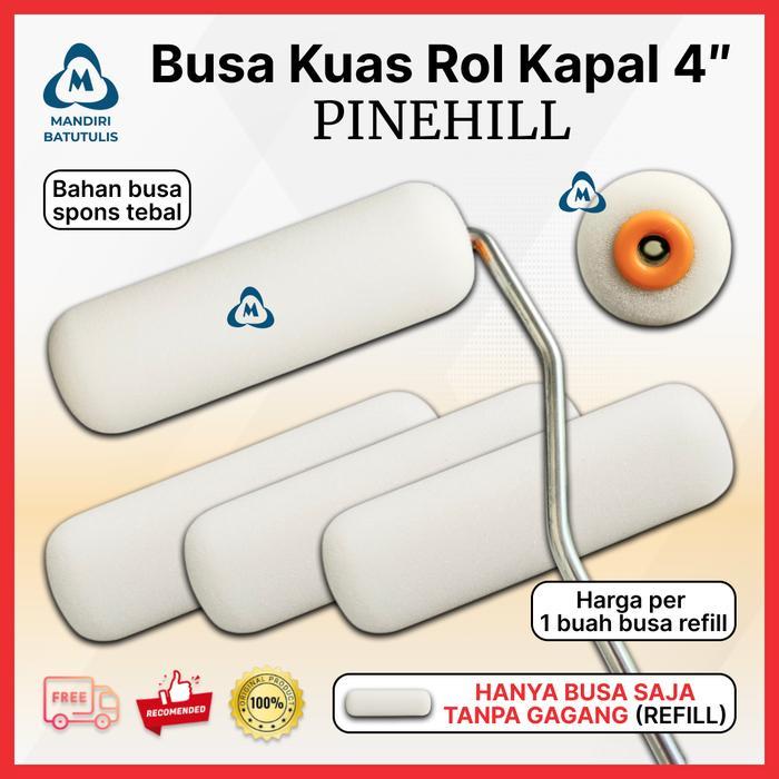 Bulu Koas Roll Kapal Busa PINEHILL 4" - Isi Busa Kuas Rol Kecil - Refill Bulu Koas Rool Cat 4 inch .