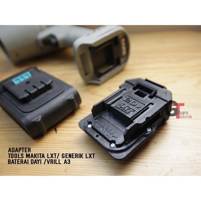 TERLARIS Adapter Tools Makita LXT - Baterai Dayi Vrill A3 SALE