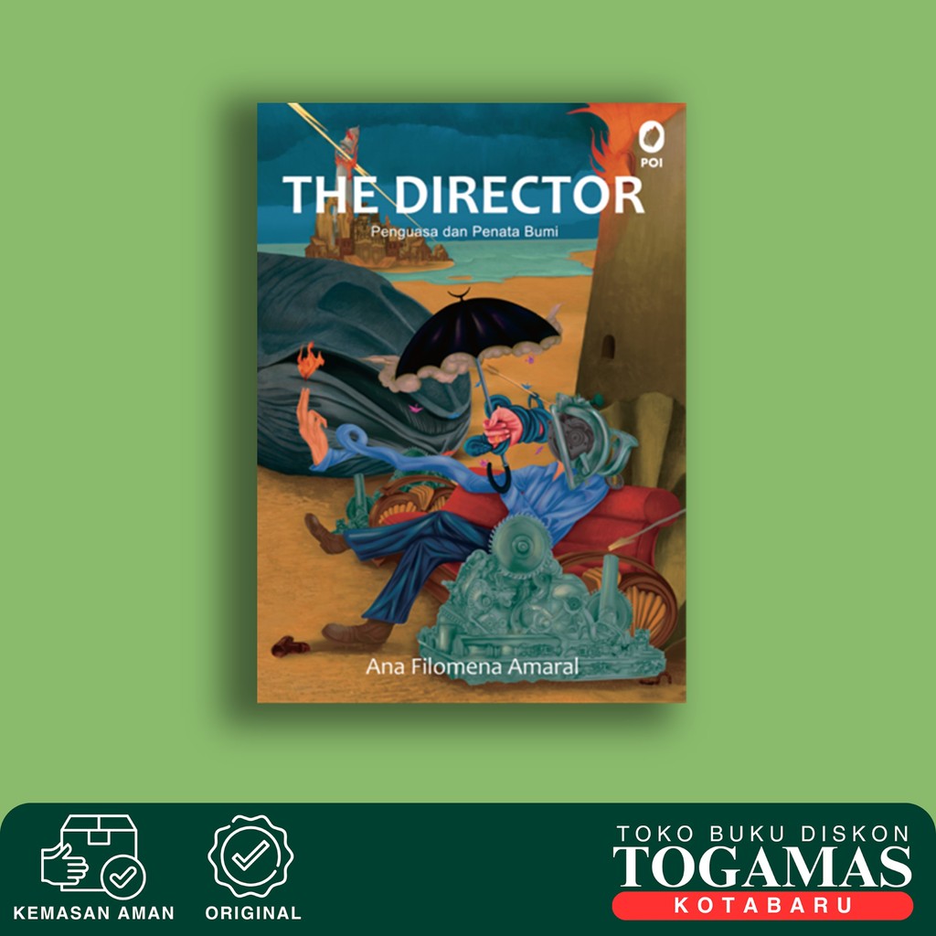 The Director (Penguasa Dan Penata Bumi) - Ana Filomena Amaral - Novel Original