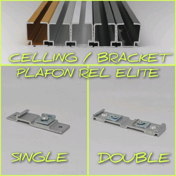 CELLING REL ELITE KAKI PLAFON SINGLE / DOUBLE BRACKET GORDEN PENYANGGA RELL GORDYN ALUMINIUM