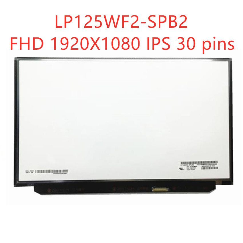 FHD IPS Laptop Lcd Screen 1920*1080 LP125WF2-SPB2 LP125WF2 SPB2 Fit for Lenovo Thinkpad X240 X250