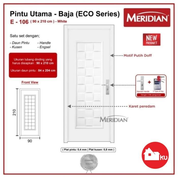 MERIDIAN PINTU BAJA ECO - E 106