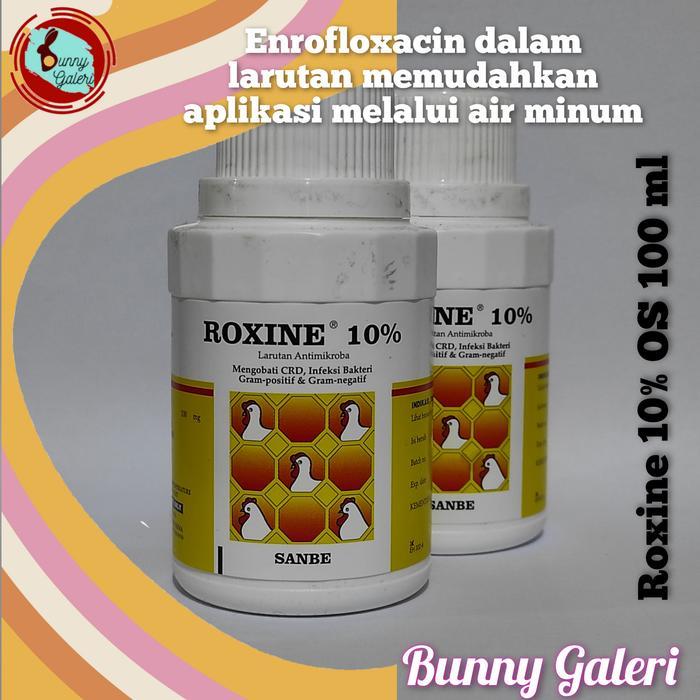 Antimikroba minum ROXINE 10% Oral Solution kemasan 100 ml readyyy