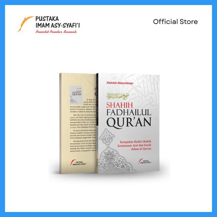 Shahih Fadhailul Quran - Pustaka Imam Syafii