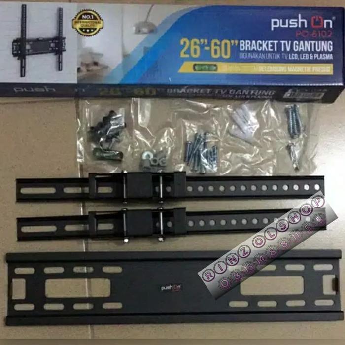 BRACKET LED TV 26 INCH - 60 INCH / BREKET PUSH ON 26 INCH - 60 INCH